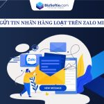 Cách gửi tin nhắn hàng loạt trên zalo miễn phí 2025