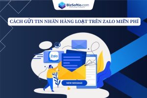 Cách gửi tin nhắn hàng loạt trên zalo miễn phí 2025
